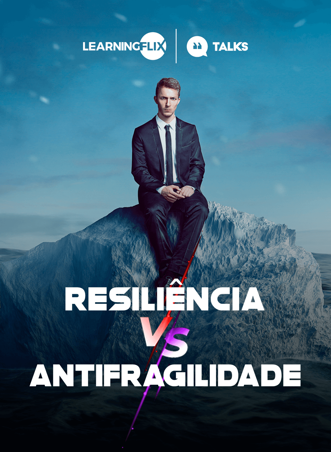 14. talks resiliencia vs antifragilidade